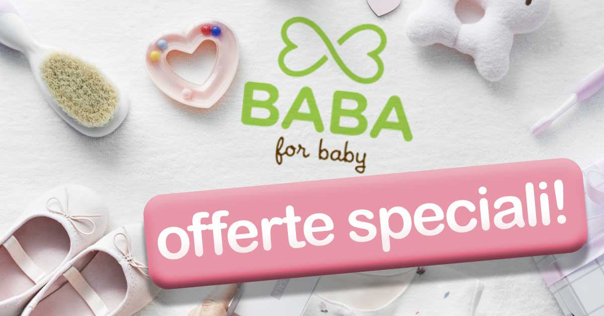 Le offerte di Baba For Baby!